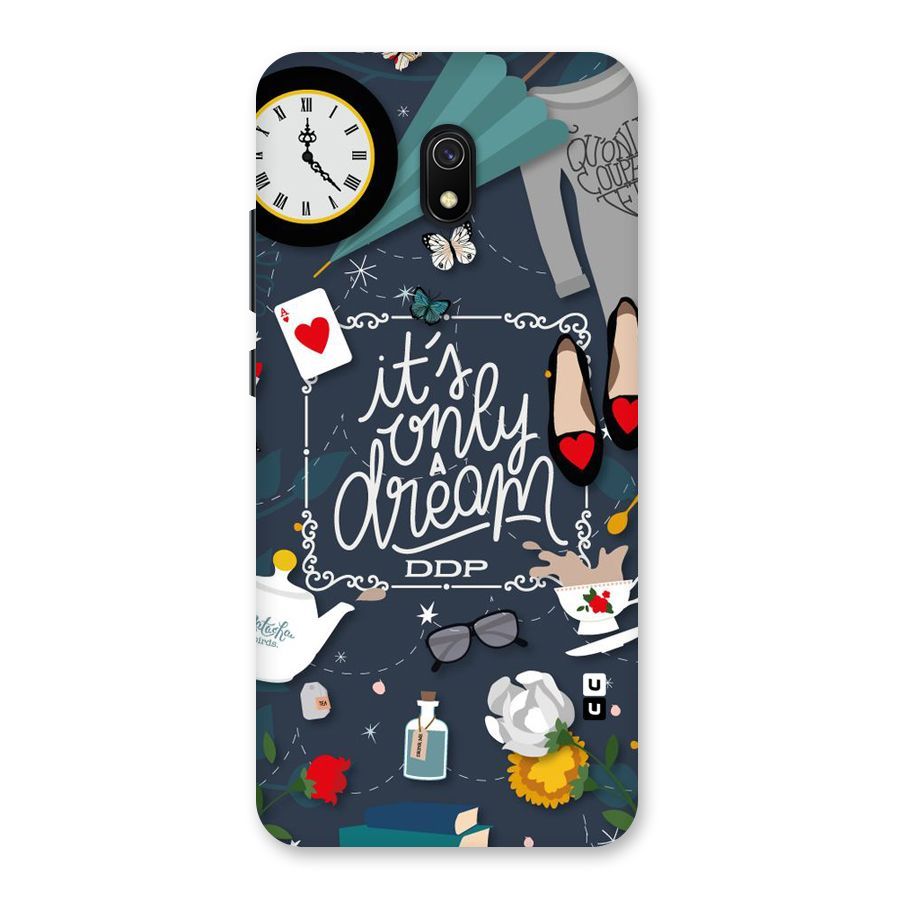 Only A Dream Back Case for Redmi 8A
