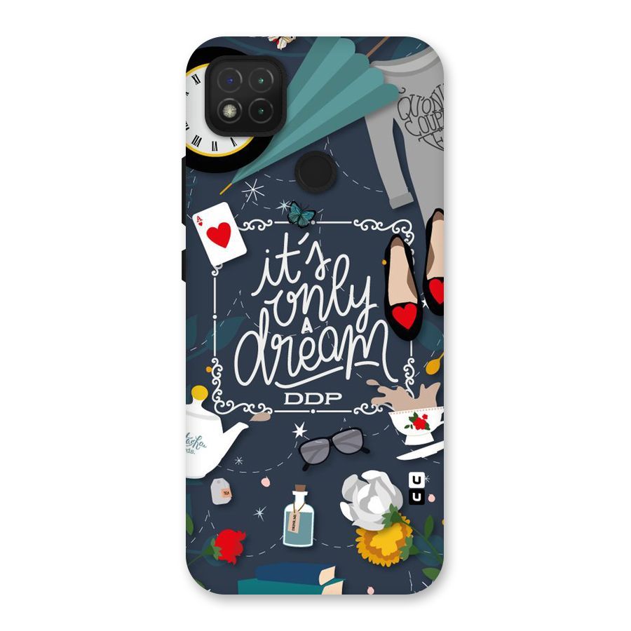 Only A Dream Back Case for Redmi 9