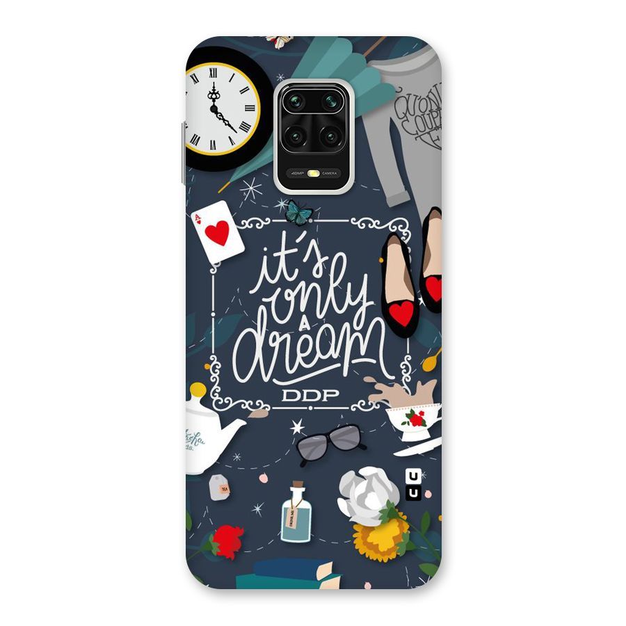 Only A Dream Back Case for Redmi Note 9 Pro
