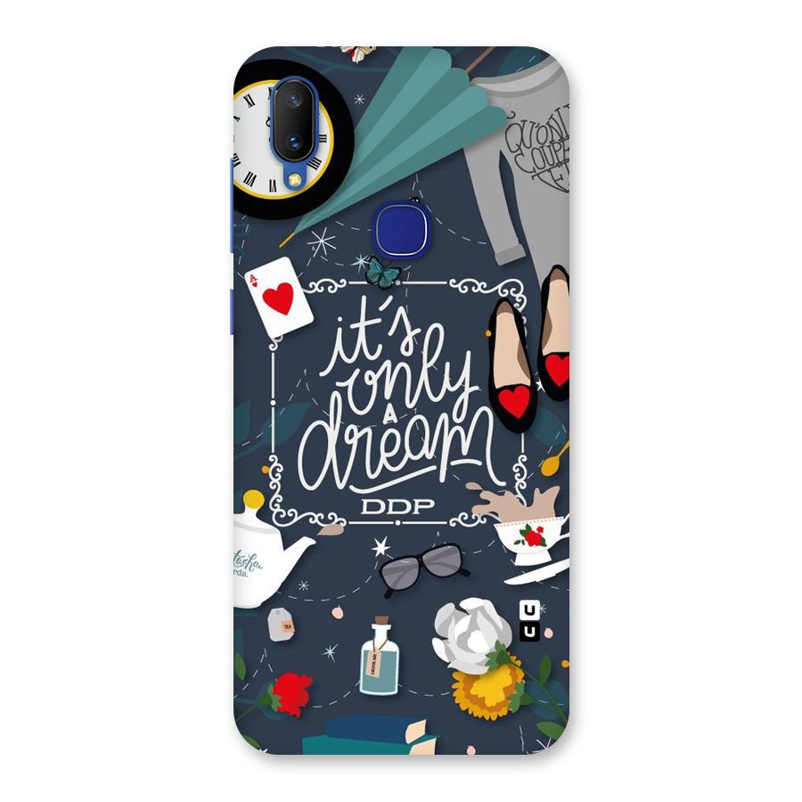 Only A Dream Back Case for Vivo V11