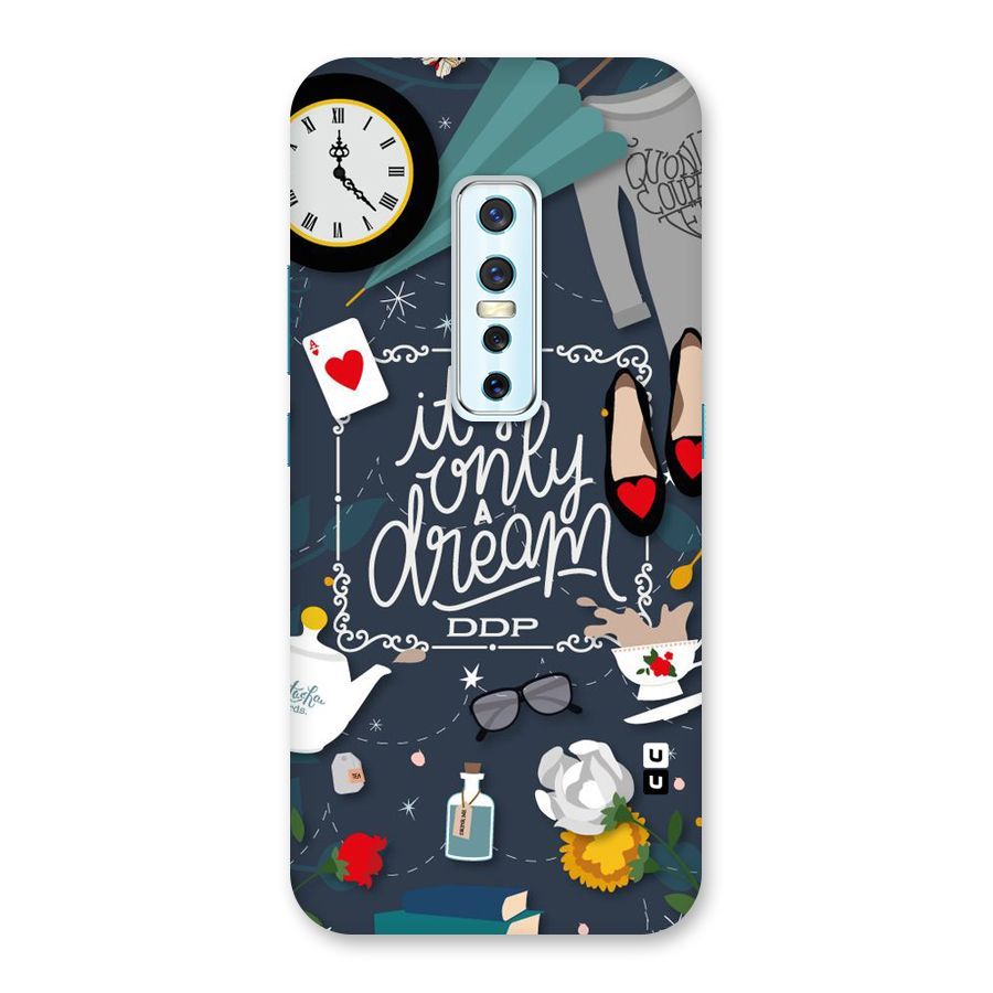 Only A Dream Back Case for Vivo V17 Pro