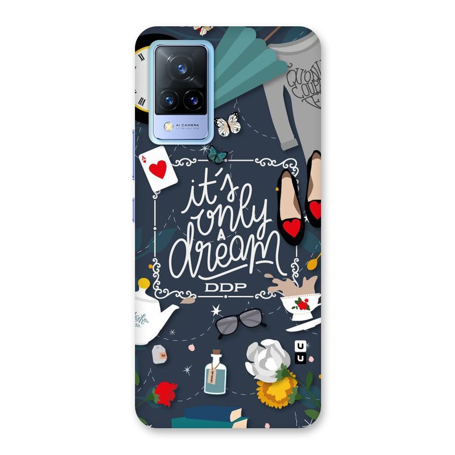 Only A Dream Back Case for Vivo V21 5G