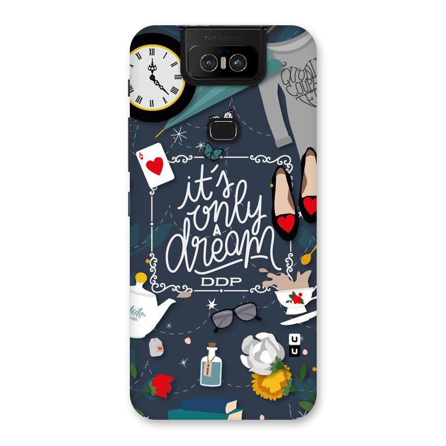 Only A Dream Back Case for Zenfone 6z