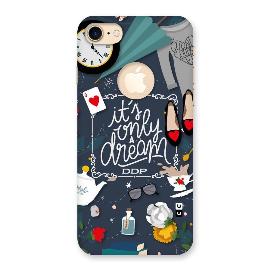 Only A Dream Back Case for iPhone 7 Logo Cut