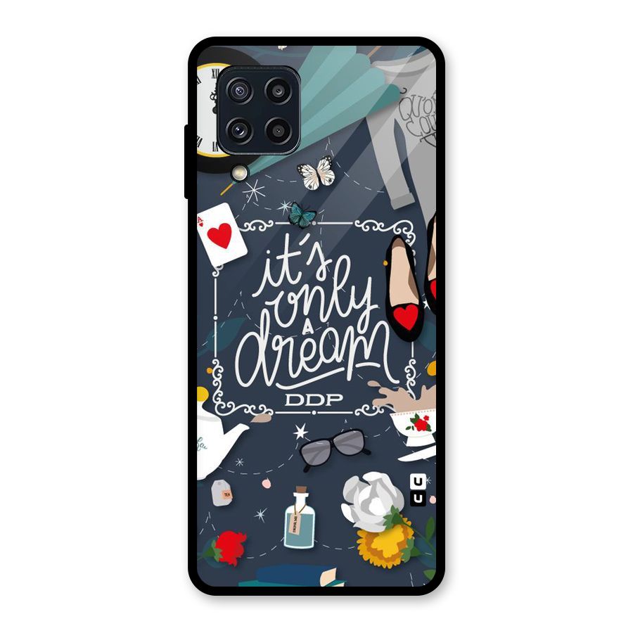 Only A Dream Glass Back Case for Galaxy M32