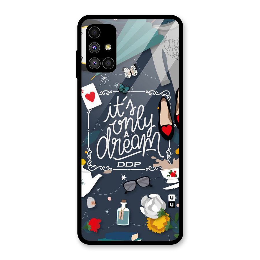 Only A Dream Glass Back Case for Galaxy M51