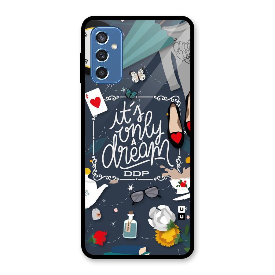 Only A Dream Glass Back Case for Galaxy M52 5G