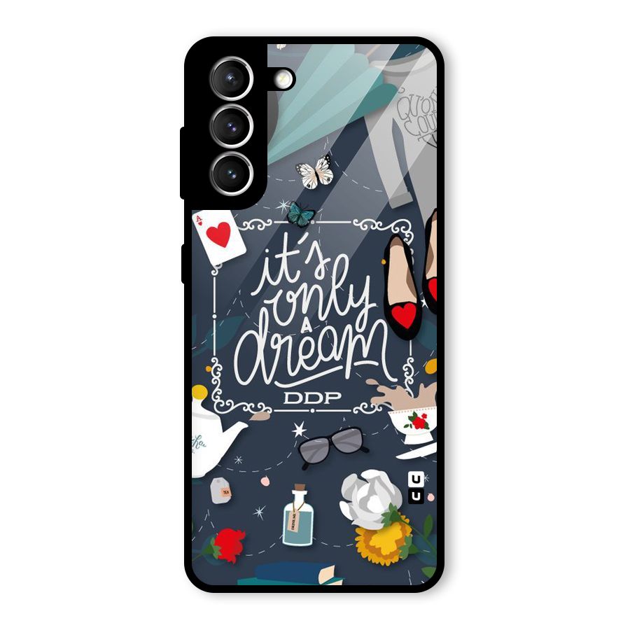 Only A Dream Glass Back Case for Galaxy S21 5G