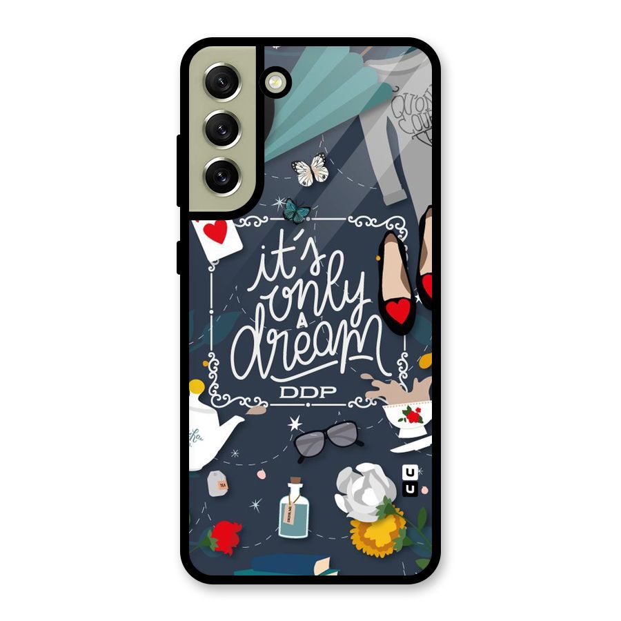 Only A Dream Glass Back Case for Galaxy S21 FE 5G