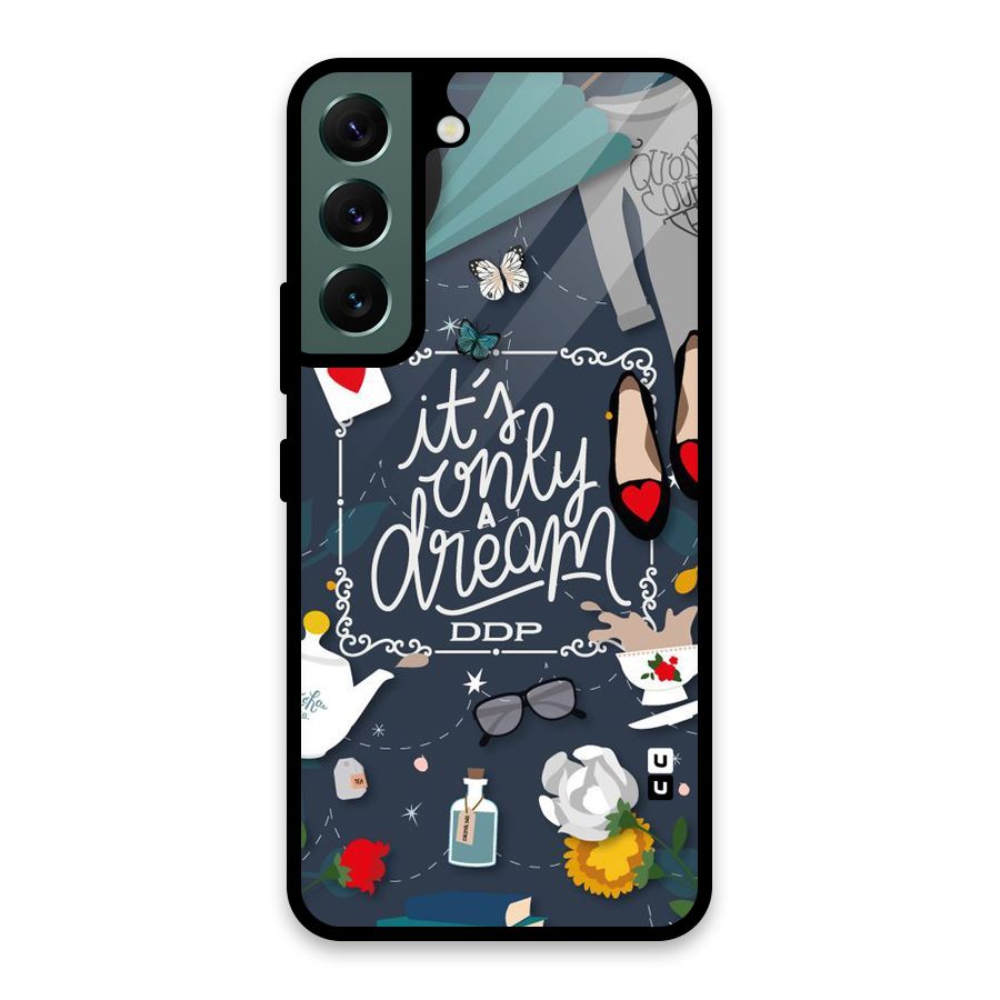 Only A Dream Glass Back Case for Galaxy S22 5G