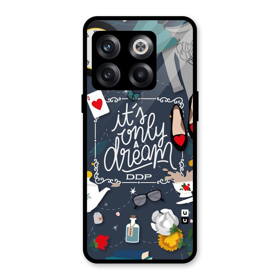 Only A Dream Glass Back Case for OnePlus 10T
