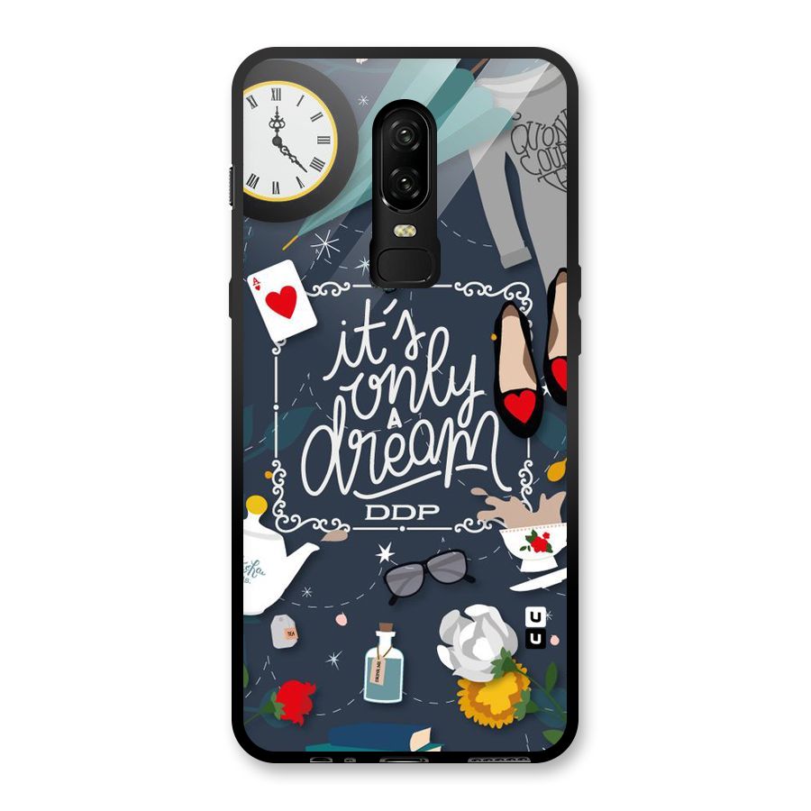 Only A Dream Glass Back Case for OnePlus 6
