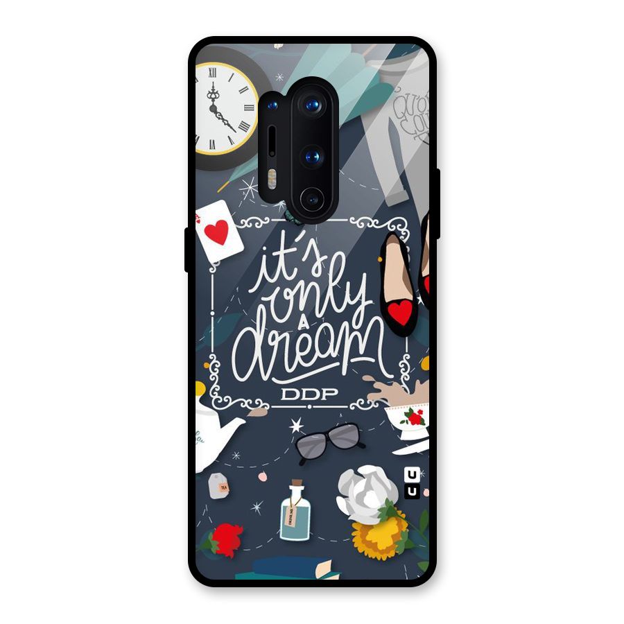 Only A Dream Glass Back Case for OnePlus 8 Pro