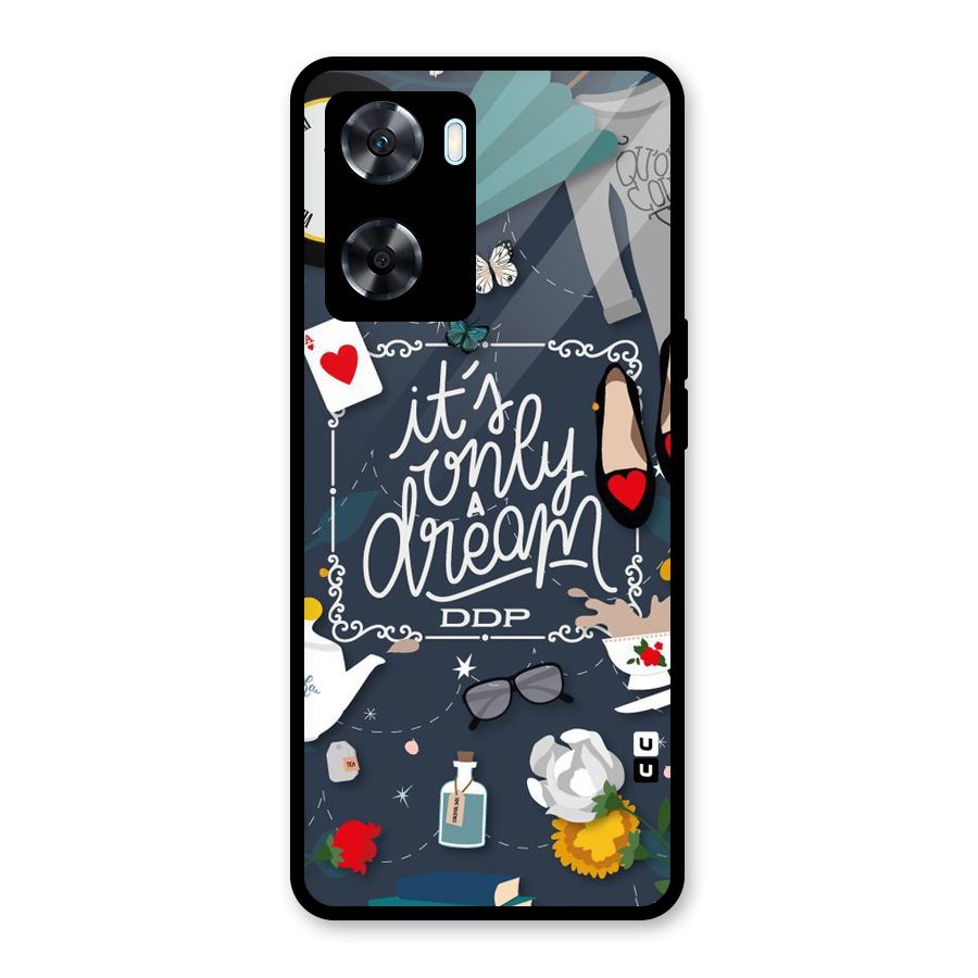 Only A Dream Glass Back Case for Oppo A77