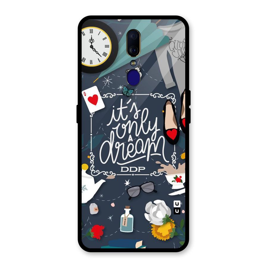 Only A Dream Glass Back Case for Oppo F11