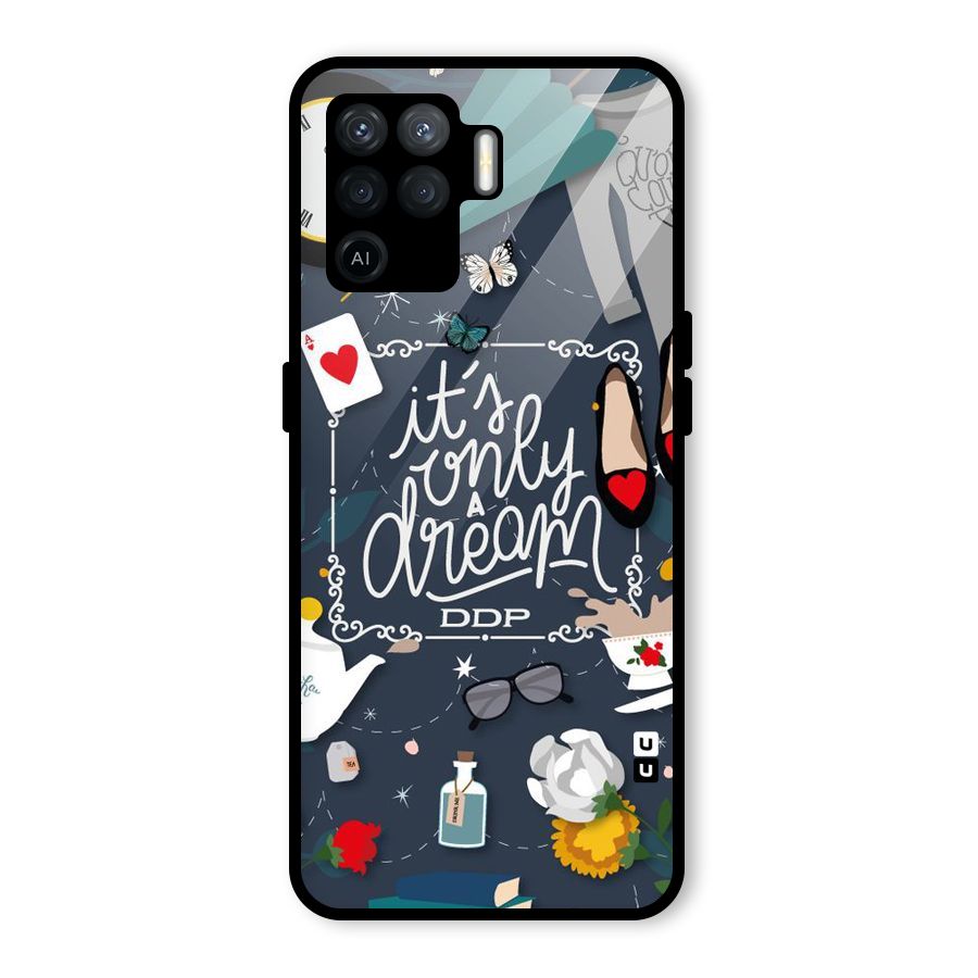 Only A Dream Glass Back Case for Oppo F19 Pro