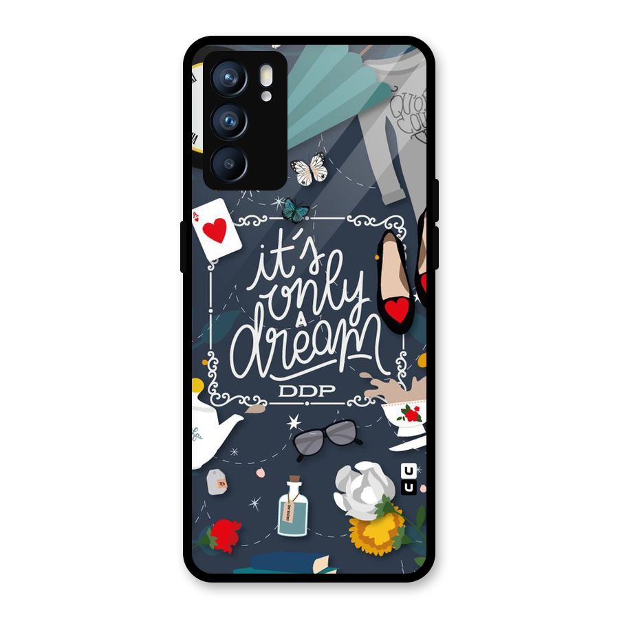 Only A Dream Glass Back Case for Oppo Reno6 5G