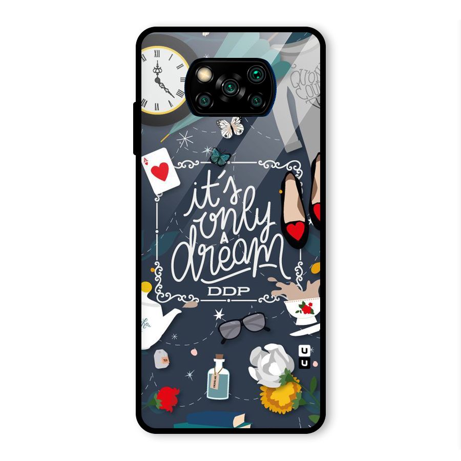 Only A Dream Glass Back Case for Poco X3 Pro