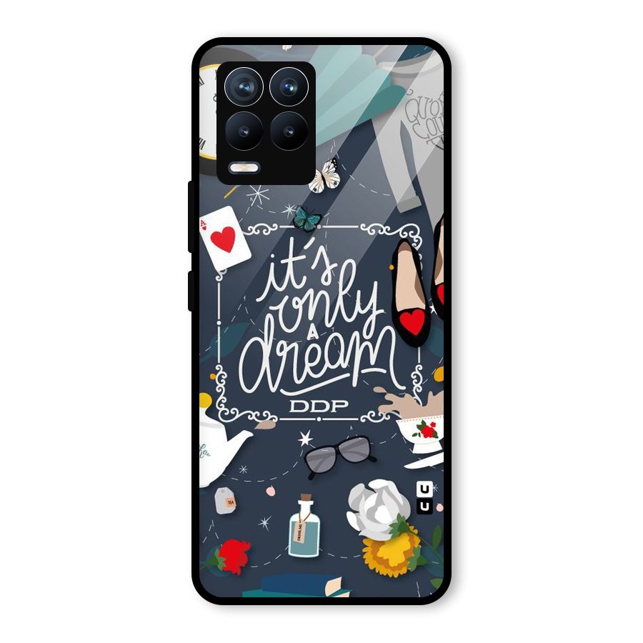 Only A Dream Glass Back Case for Realme 8 Pro