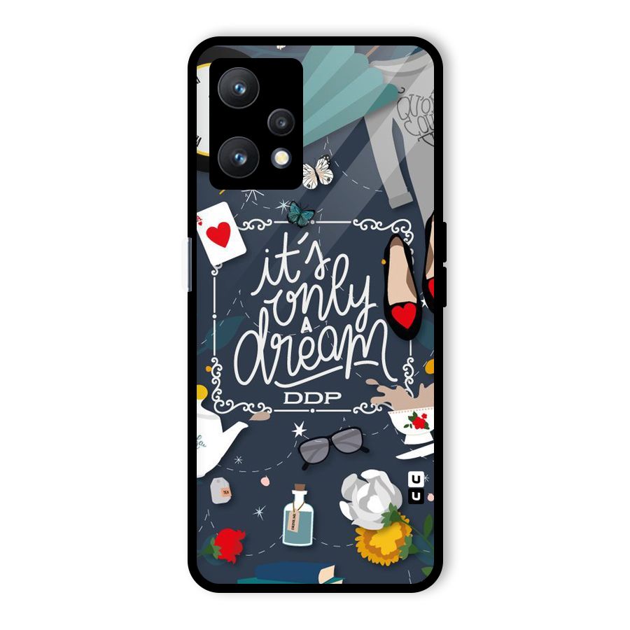 Only A Dream Glass Back Case for Realme 9 Pro 5G