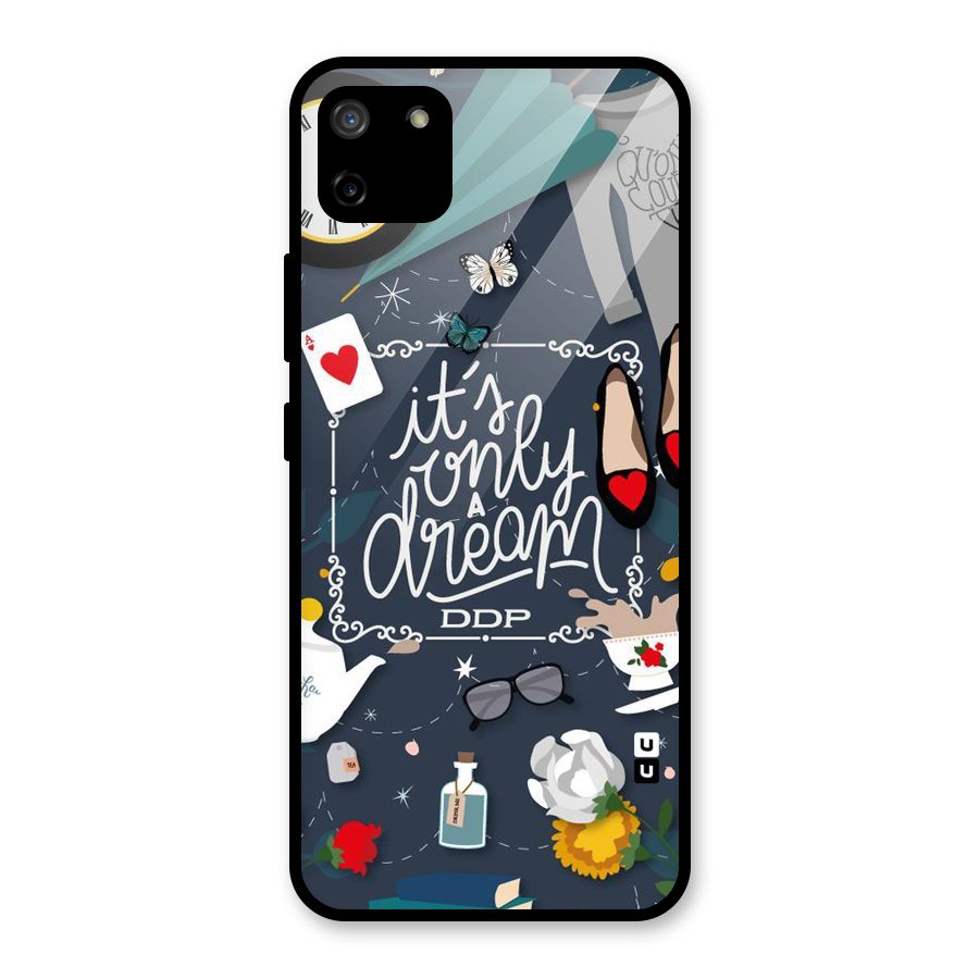 Only A Dream Glass Back Case for Realme C11