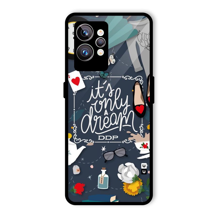 Only A Dream Glass Back Case for Realme GT2 Pro