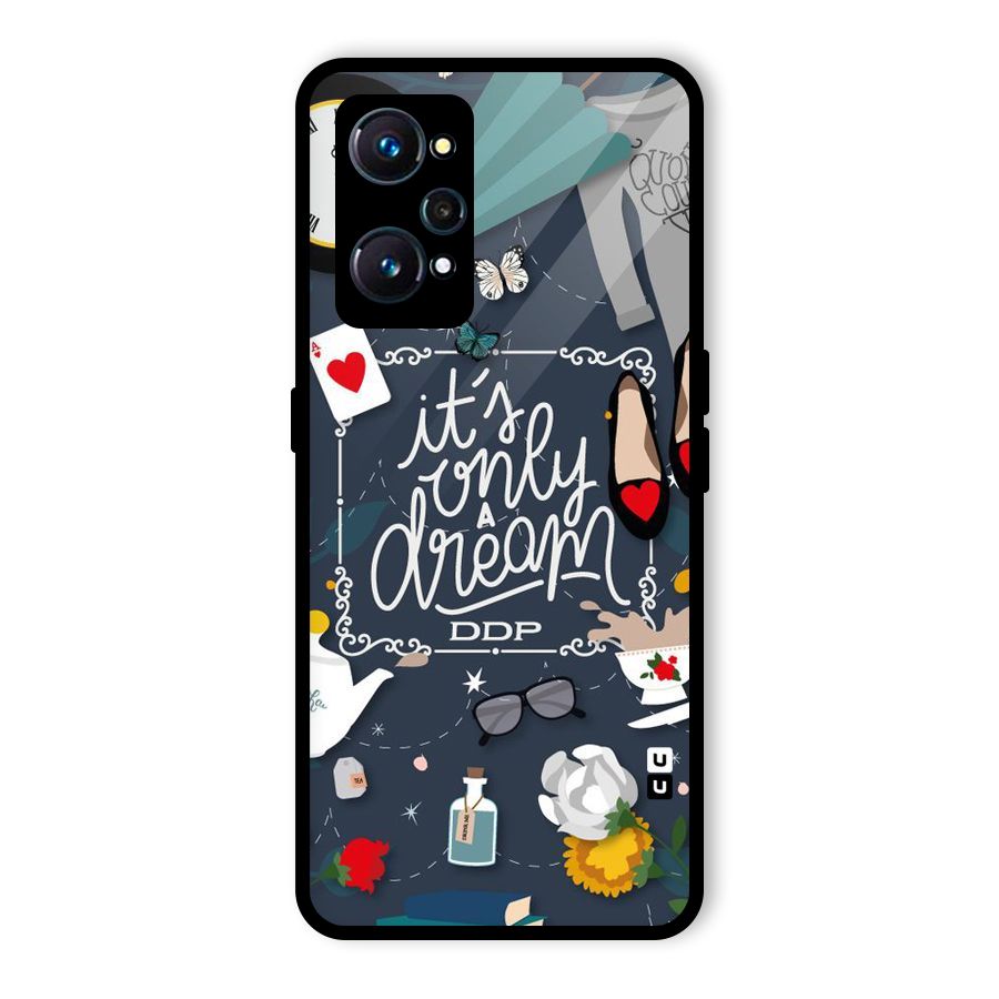Only A Dream Glass Back Case for Realme GT 2