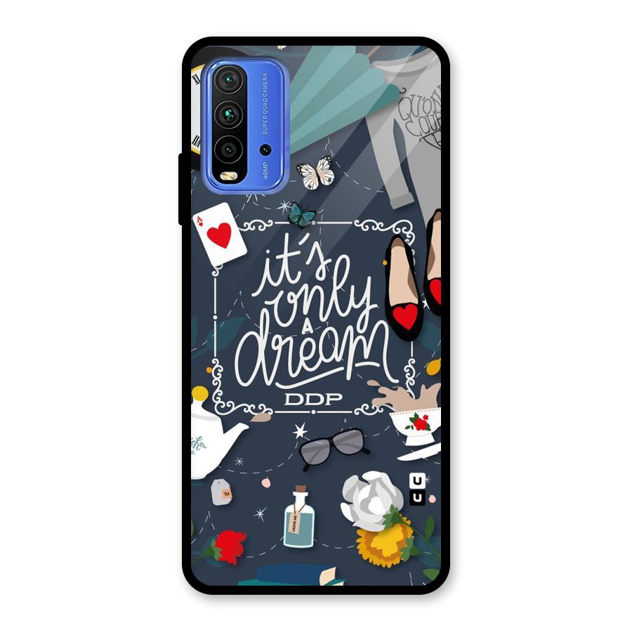Only A Dream Glass Back Case for Redmi 9 Power