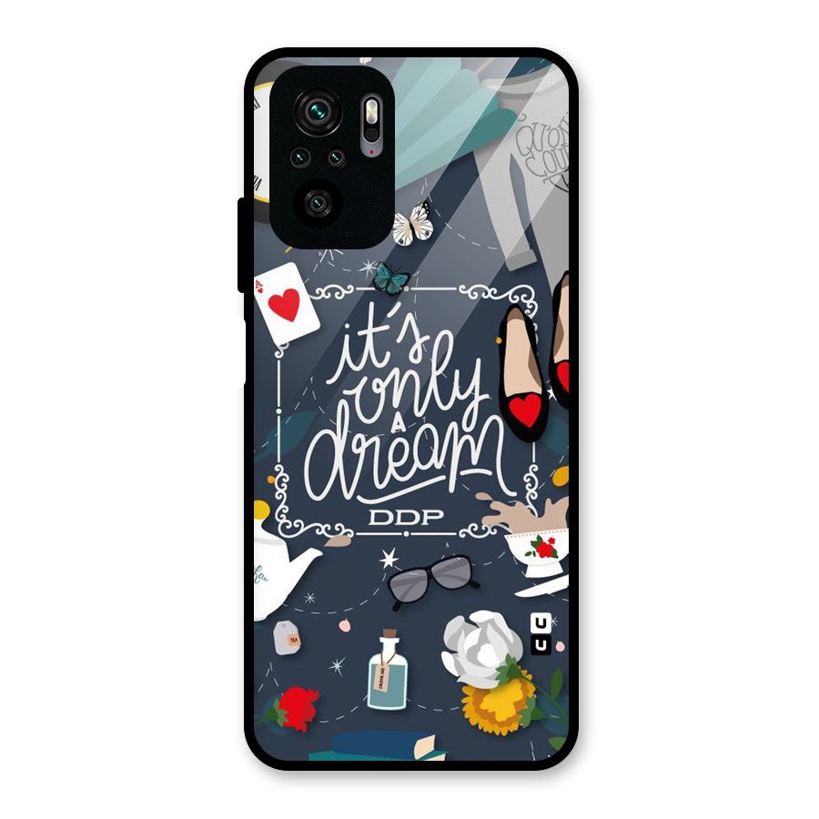 Only A Dream Glass Back Case for Redmi Note 10S