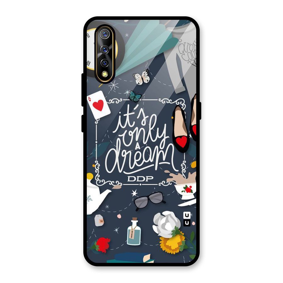 Only A Dream Glass Back Case for Vivo S1