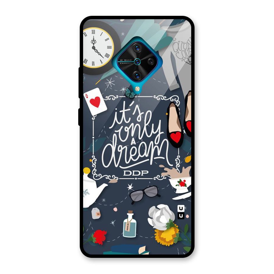 Only A Dream Glass Back Case for Vivo S1 Pro