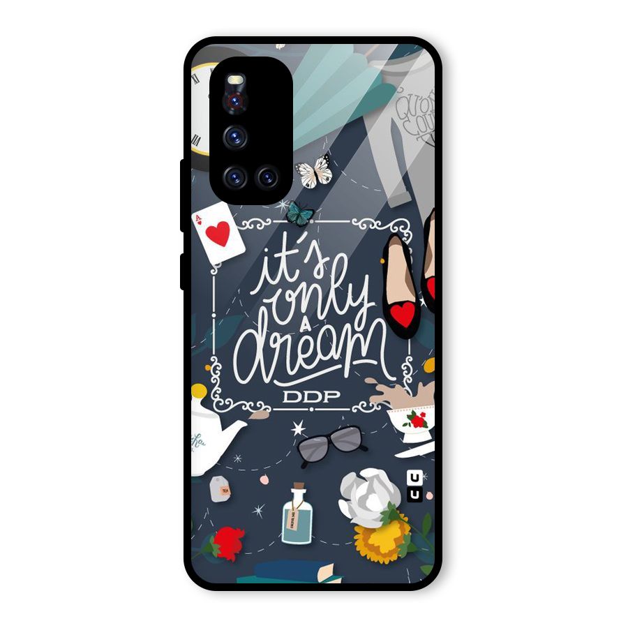 Only A Dream Glass Back Case for Vivo V19