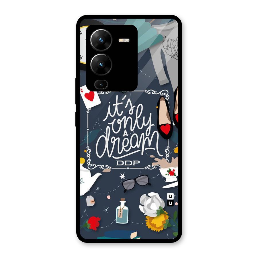 Only A Dream Glass Back Case for Vivo V25 Pro