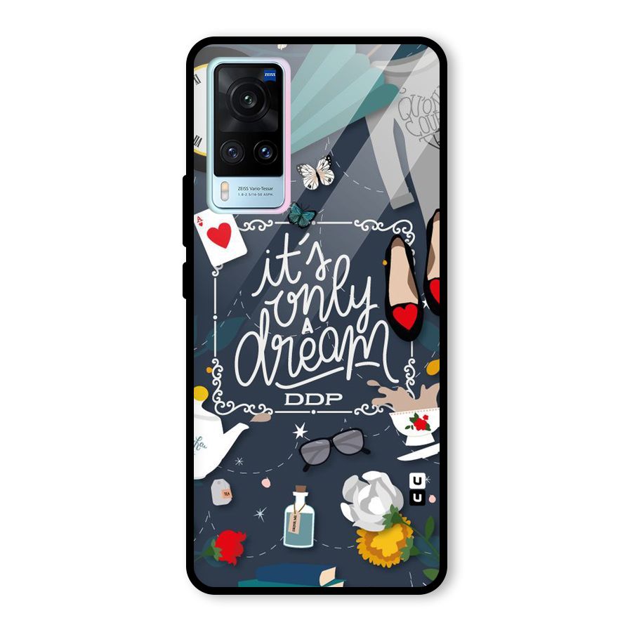 Only A Dream Glass Back Case for Vivo X60