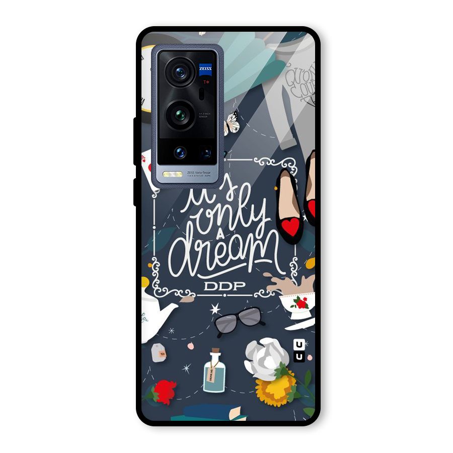 Only A Dream Glass Back Case for Vivo X60 Pro Plus