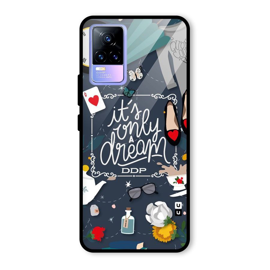 Only A Dream Glass Back Case for Vivo Y73