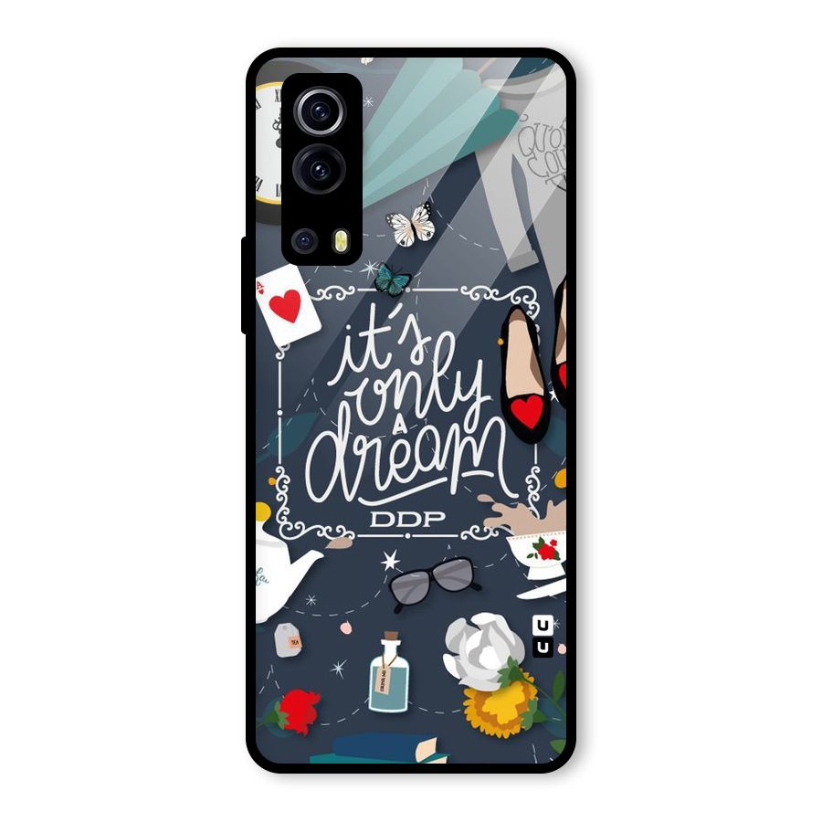 Only A Dream Glass Back Case for Vivo iQOO Z3