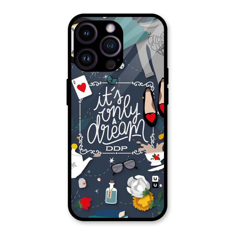 Only A Dream Glass Back Case for iPhone 14 Pro Max