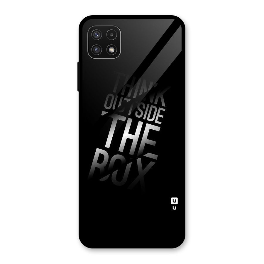 Outside The Box Thinking Glass Back Case for Galaxy A22 5G