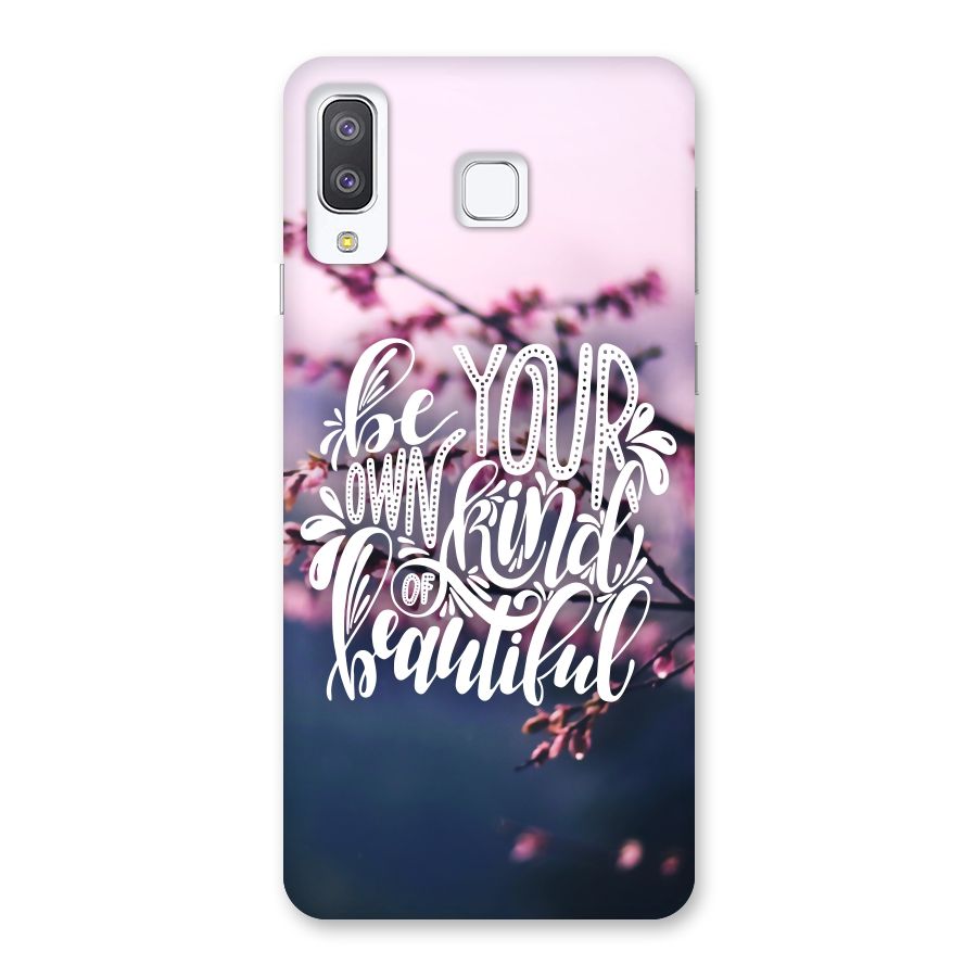 Own Kind of Beautiful Back Case for Galaxy A8 Star
