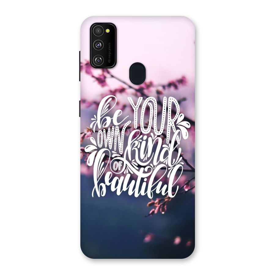Own Kind of Beautiful Back Case for Galaxy M30s