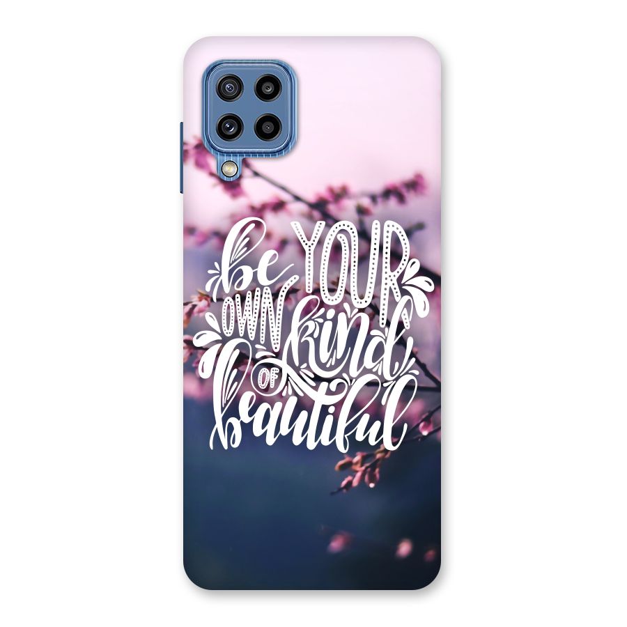 Own Kind of Beautiful Back Case for Galaxy M32