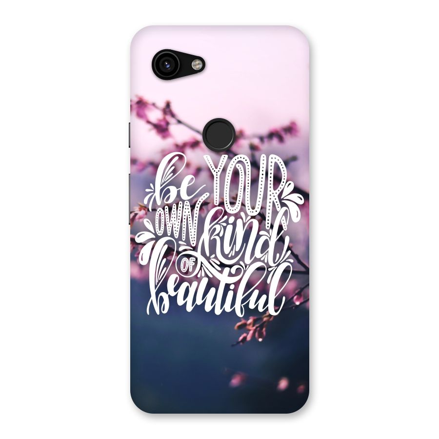 Own Kind of Beautiful Back Case for Google Pixel 3a