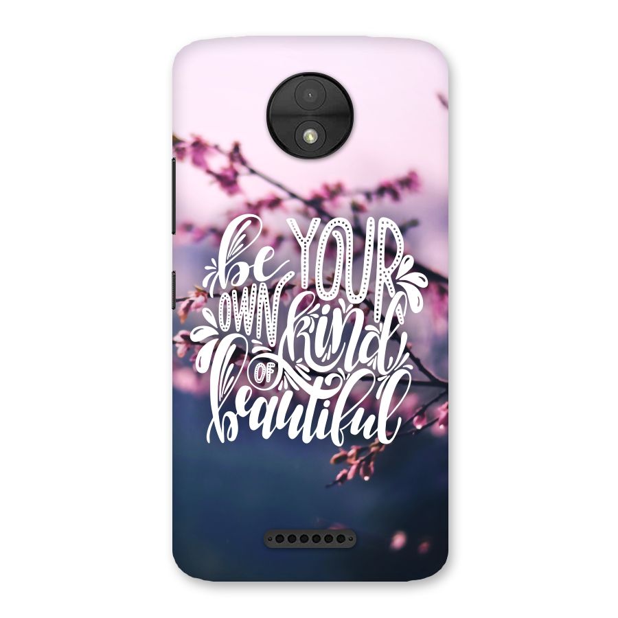 Own Kind of Beautiful Back Case for Moto C