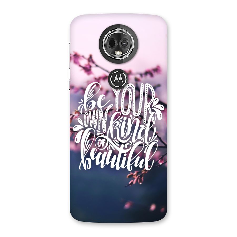 Own Kind of Beautiful Back Case for Moto E5 Plus