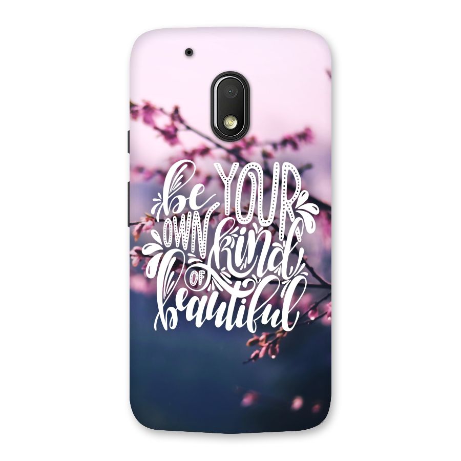 Own Kind of Beautiful Back Case for Moto G4 Play