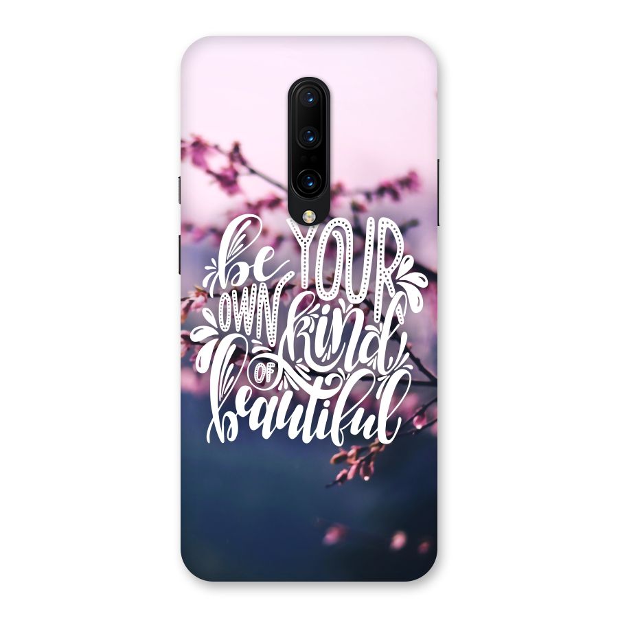 Own Kind of Beautiful Back Case for OnePlus 7 Pro