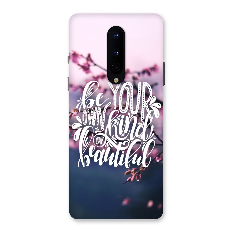 Own Kind of Beautiful Back Case for OnePlus 8