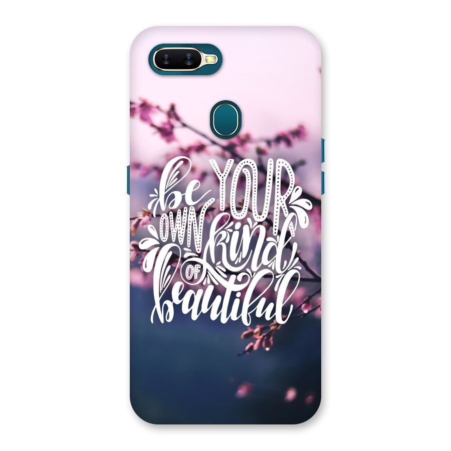 Own Kind of Beautiful Back Case for Oppo A11k