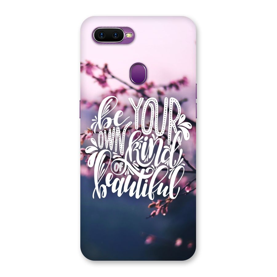 Own Kind of Beautiful Back Case for Oppo F9